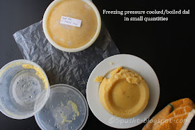 Freeze pressure cooked or boiled dal in small quantities