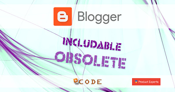 Blogger - Les inclusions des gadgets dépréciées