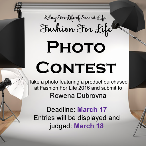 Second Life Newser Announcement" Fashion For Life Photo Contest March