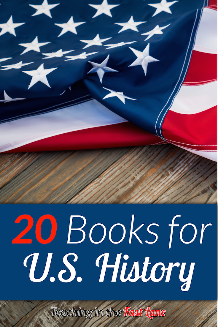 20 Books For U.S. History Block Teaching in the Fast Lane