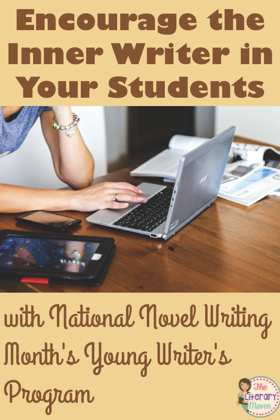 Encourage the Inner Writer in Your Students with National Novel Writing