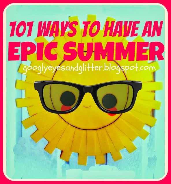  101 Things to do This Summer