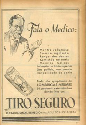 Propaganda do remédio Tiro Seguro, em 1932: remédio com promessas de cura para diversos males.