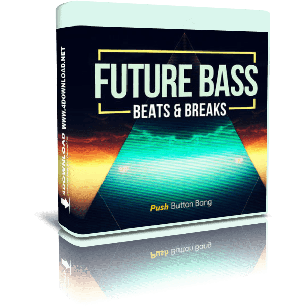 Push Button Bang - Future Bass: Beats & Breaks