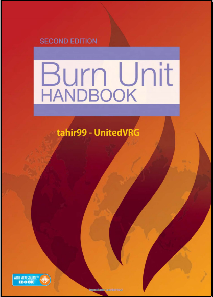 The Essential Burn Unit Handbook - 2E (2016)