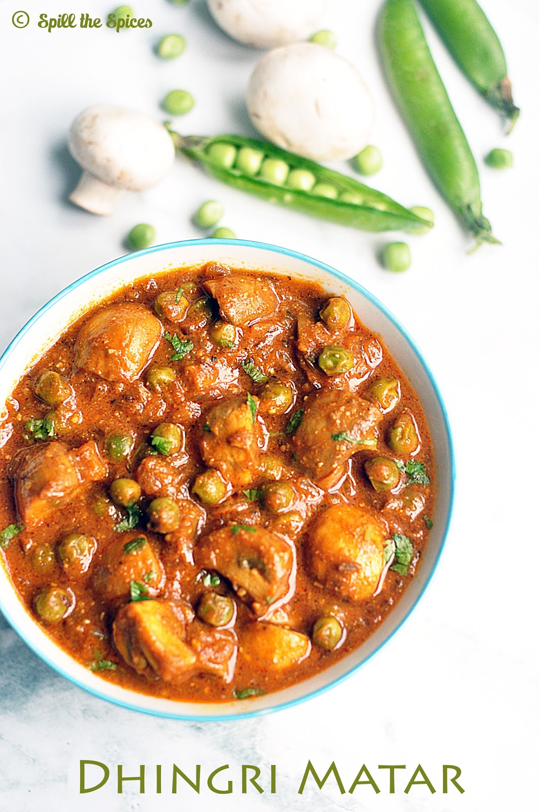 Mushroom Peas Curry Dhingri Matar Spill the Spices