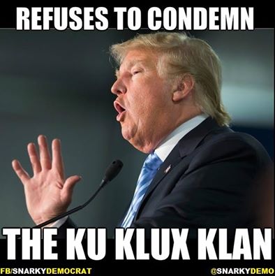 yellowdog granny donald trump or as he's known around the kkk 1donald%2Band%2Bkkk yellowdog granny donald trump or as he's known around the kkk,Kkk Trump Meme