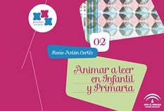 ANIMAR A LEER EN INFANTIL Y PRIMARIA