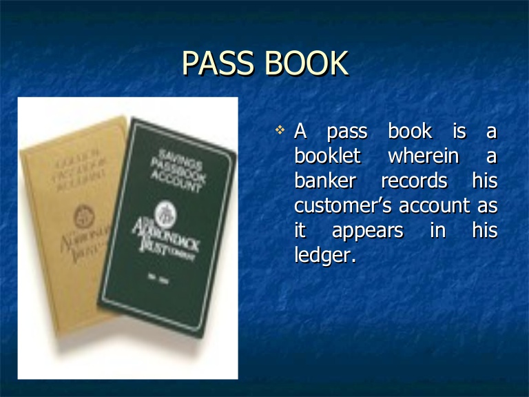 Bank Banking Legal Position Of Entries In The Pass Book bank-banking-legal-position-of-entries-in-the-pass-book