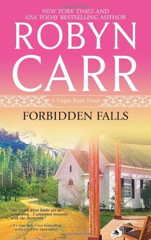 Review: Forbidden Falls by Robyn Carr (e-book)