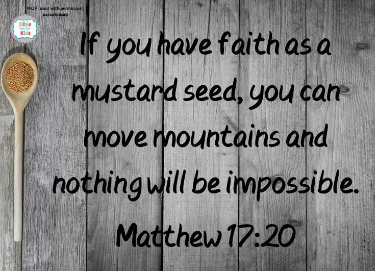 Mustard Seed Quote Bible Have Faith As A Mustard Seed | Bible Fun For Kids