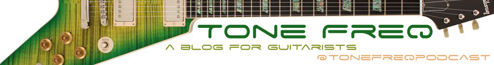 Tone Freq - A Blog For Guitarists