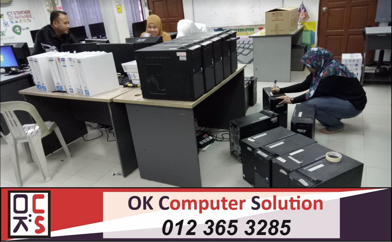 OK COMPUTER SOLUTION PC Refurbished Kedai Komputer Petaling Jaya