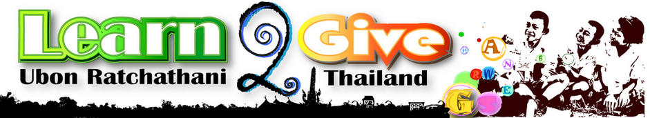 Learn2Give Project - Ubon Ratchathani Thailand