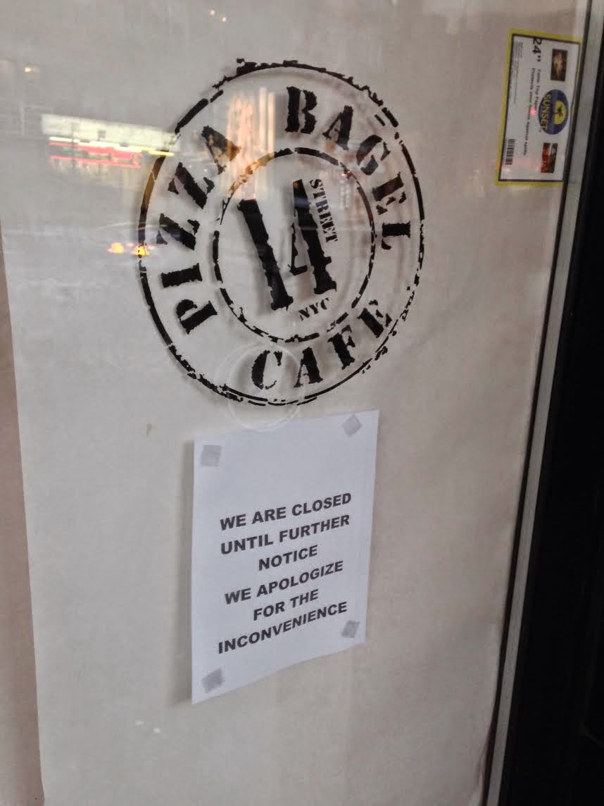 EV Grieve The 14th Street Pizza Bagel Cafe abruptly closed today