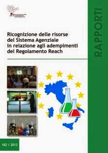 ISPRA Rapporti 182 [Ricognizione delle risorse del sistema agenziale in relazione agli adempimenti del regolamento reach] - Luglio 2013 | TRUE PDF | Irregolare | Energia | Ambiente