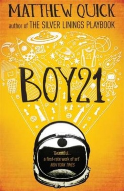 Kids' Book Review: Review: Matthew Quick Boy 21