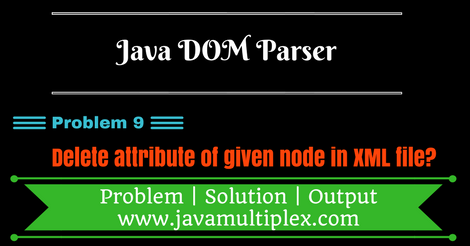 Delete attribute of given node in XML file using DOM parser 