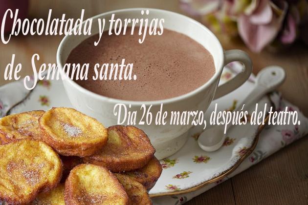 CHOCOLATADA Y TORRIJAS DE SEMANA SANTA.
