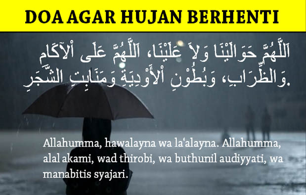 Doa agar hujan berhenti arab