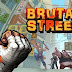 Download Brutal Street 2 0.9.48 Full Apk Data