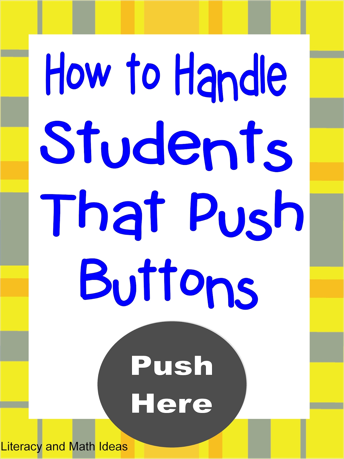 Simply Centers How to Handle Students That Push Buttons