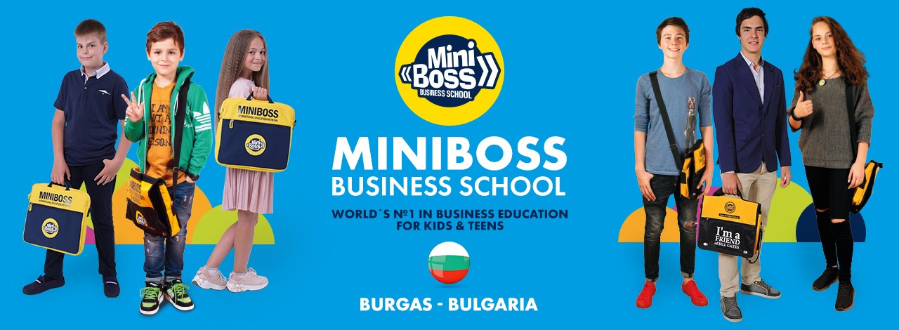 MINIBOSS BUSINESS SCHOOL (BURGAS)