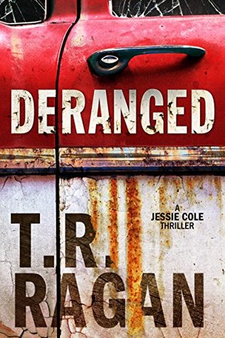 Review: Deranged by T.R. Ragan (audio)