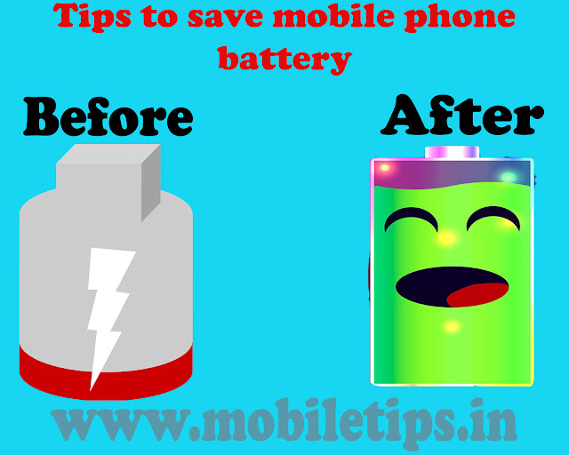 Tips to save mobile phone battery in hindi Tips to save mobile phone battery in hindi
