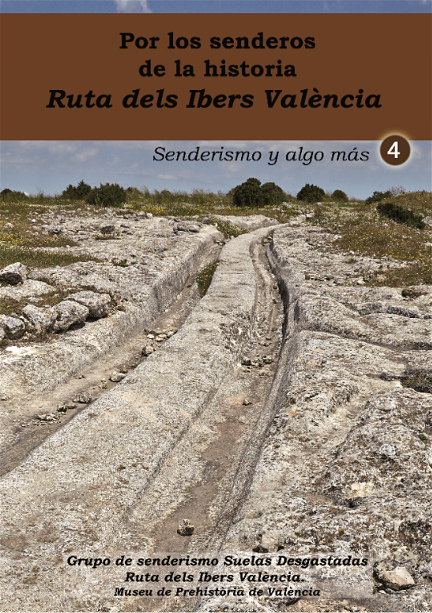 Por los senderos de la historia: Ruta dels Ibers València