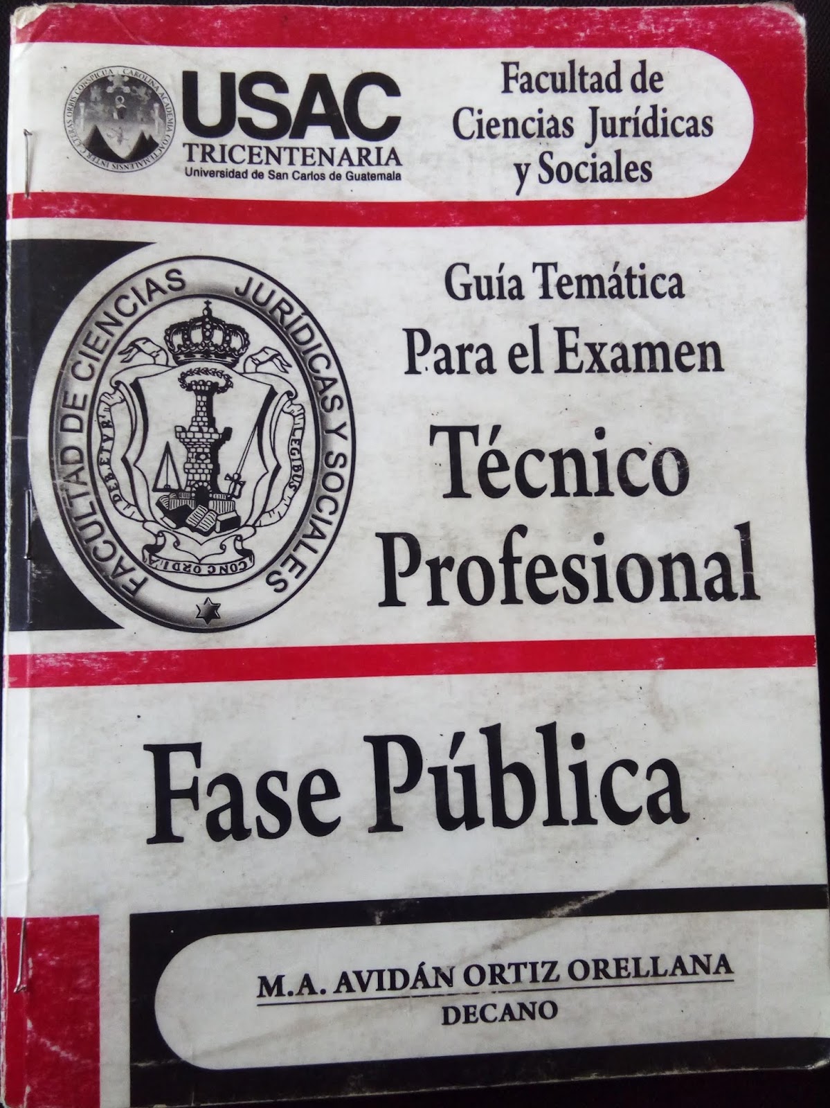 CUASIABOGADOS (Guatemala) : Guía FASE PÚBLICA, Derecho-USAC