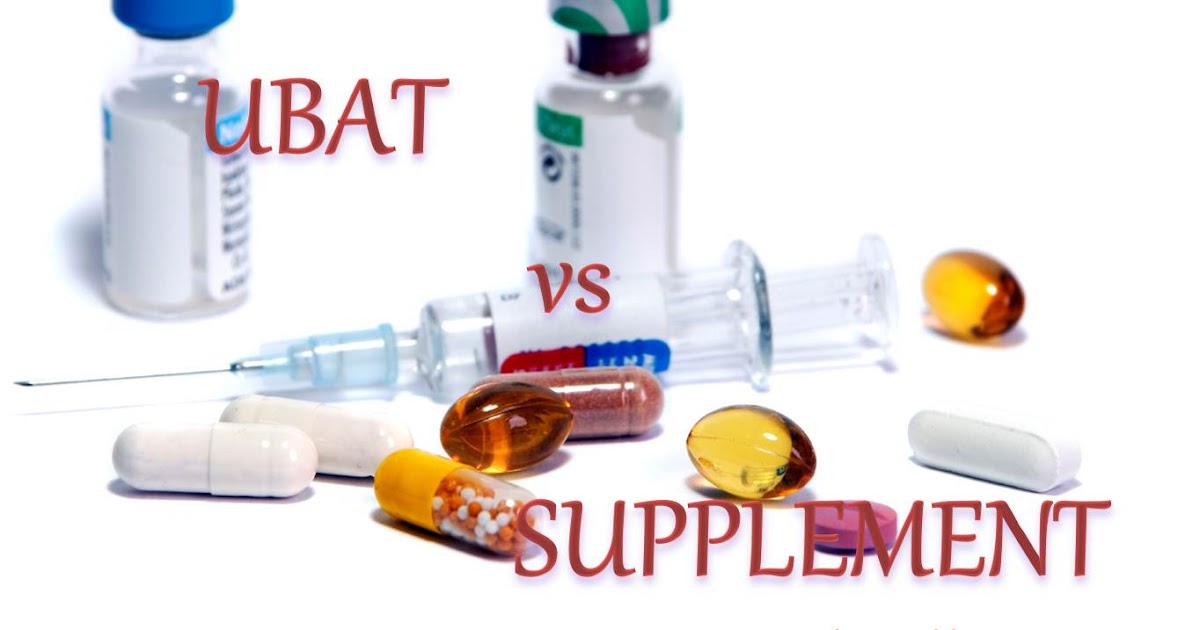Supplement Bukan Ubat, Apa Perbezaannya?