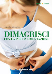 Dimagrisci con la Psicoalimentazione