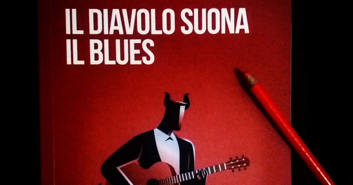 Phoenix In Libros Recensione de "Il diavolo suona il blues" di Enrico Cetta