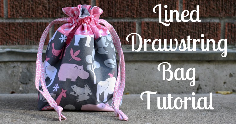 How to make a Drawstring Bag with Lining 