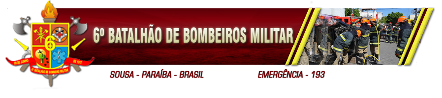 6º Batalhão de Bombeiro Militar - Sousa/PB