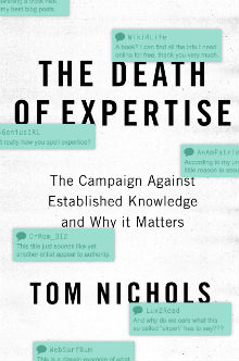 RECOMMENDED: The Death of Expertise