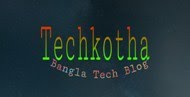 Tech Kotha | Bangla Tech Blog