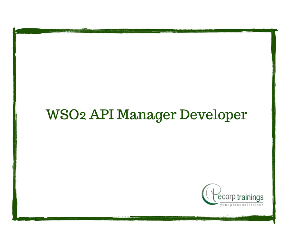 WSO2 API Manager Developer (Fundamentals & Advanced) Training in ...