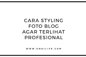 Cara Personalisasi Foto Blog Agar Terlihat Profesional