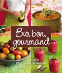 Bio, Bon, Gourmand