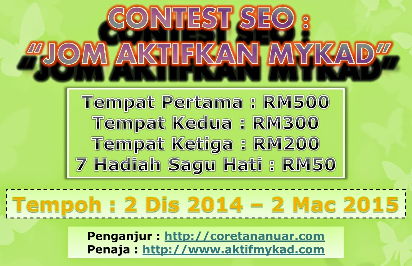 http://www.coretananuar.com/2014/12/contest-seo-jom-aktifkan-mykad.html