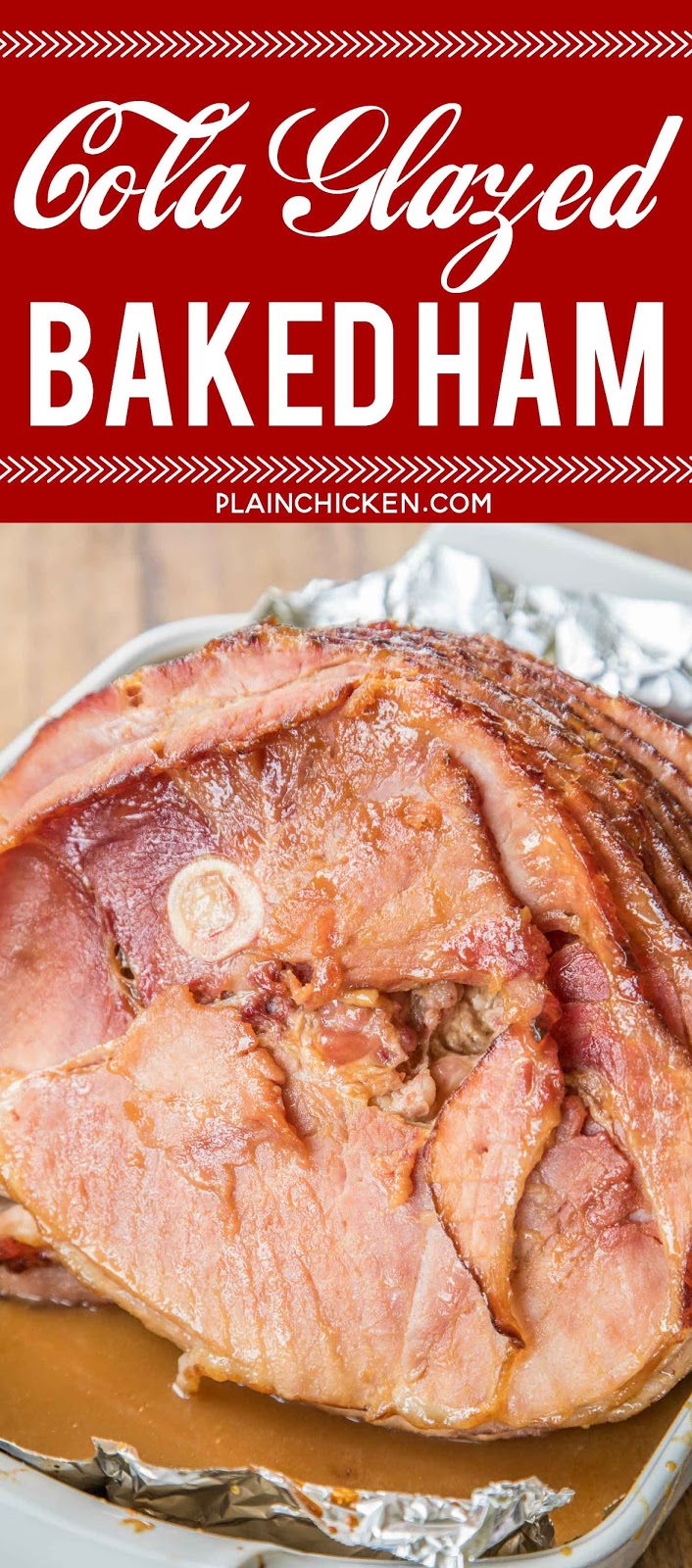 Cola Glazed Baked Ham Plain Chicken®