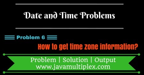 How to get Time Zone information in Java?