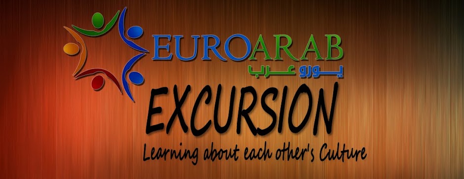 THE EUROARAB EXCURSION "Learning about each other's culture"