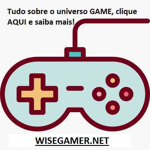 TUDO SOBRE GAMES! WISEGAMER