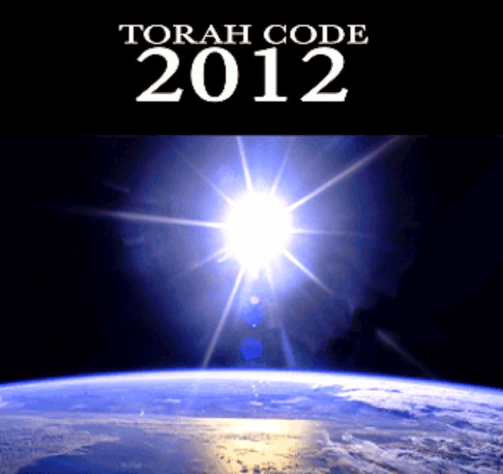 TORAH CODE TO THE HOLY BIBLE 2012
