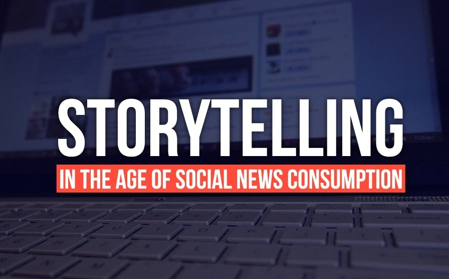Storytelling In The Age Of Social News Consumption - #infographic