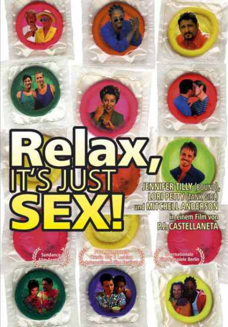 VER ONLINE Y DESCARGAR PELICULA "Tú Tranqui... ¡Es Sólo Sexo!" - "Relax... It's Just Sex" VER ONLINE Y DESCARGAR PELICULA "Tú Tranqui... ¡Es Sólo Sexo!" - "Relax... It's Just Sex"