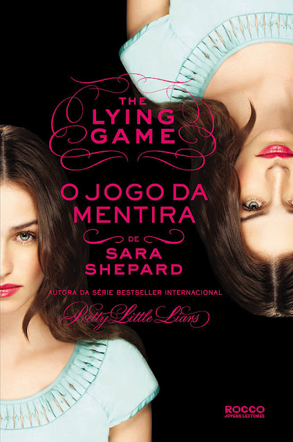 O Jogo da Mentira - Sara Shepard